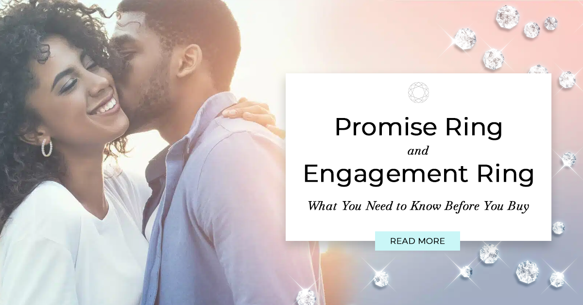 Promise Ring vs Engagement Ring: What You Need to Know Before You Buy